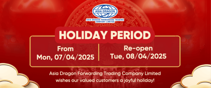 Holiday Announcement for Hùng Kings’ Commemoration Day – Asia Dragon Forwarding Trading Ltd.Co